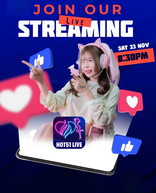 You are currently viewing Khám Phá Sức Hút Đặc Biệt Của Ứng Dụng Livestream: Hot51Live và App Live Gái Xinh. Famous App 2023