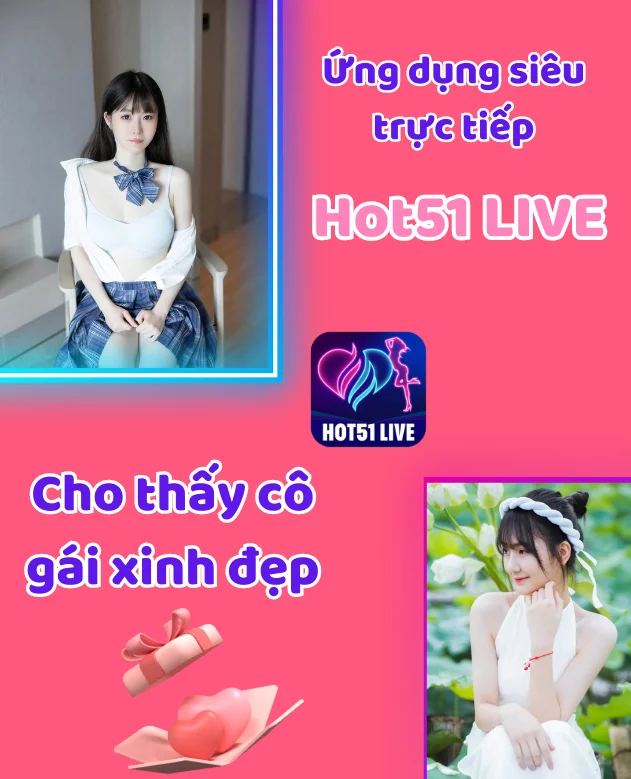 Ứng dụng Hot51Live-HOT51Live