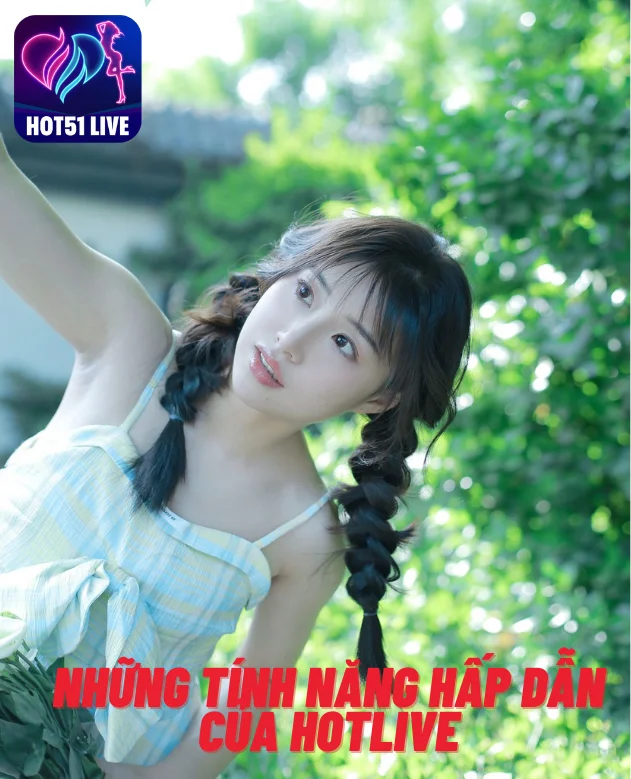 Tài Khoản Hotlive Miễn Phí-Hot51live